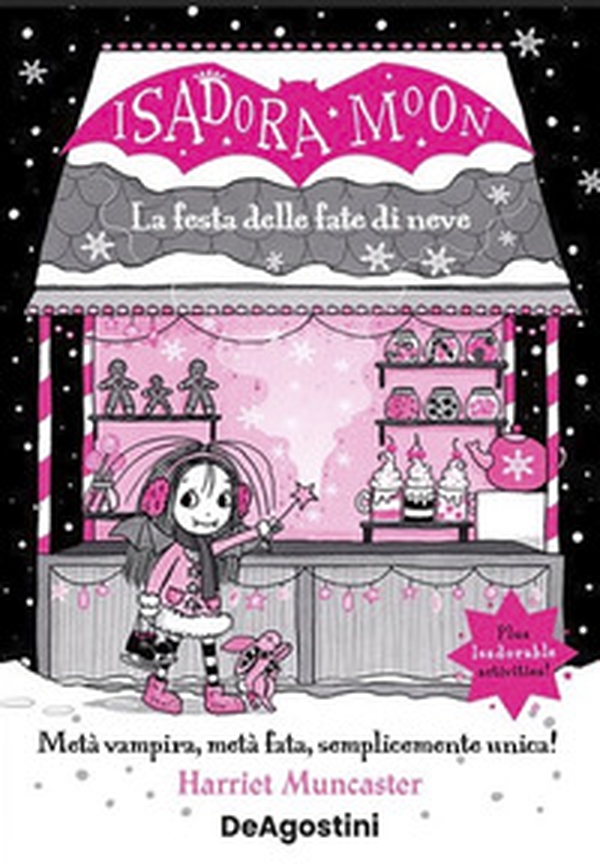 La festa delle fate di neve. Isadora Moon - Librerie.coop La festa delle fate di neve. Isadora Moon - Librerie.coop