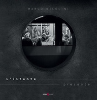 L'istante presente - Librerie.coop