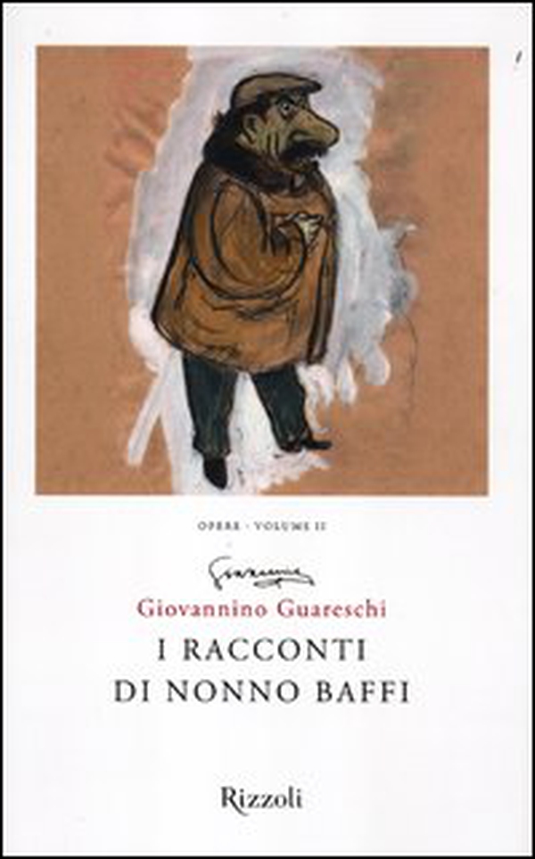I racconti di nonno Baffi. Opere - Vol. 2 - Librerie.coop I racconti di nonno Baffi. Opere - Vol. 2 - Librerie.coop