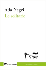 Le solitarie - Librerie.coop