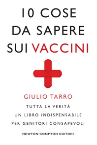 10 cose da sapere sui vaccini - Librerie.coop 10 cose da sapere sui vaccini - Librerie.coop