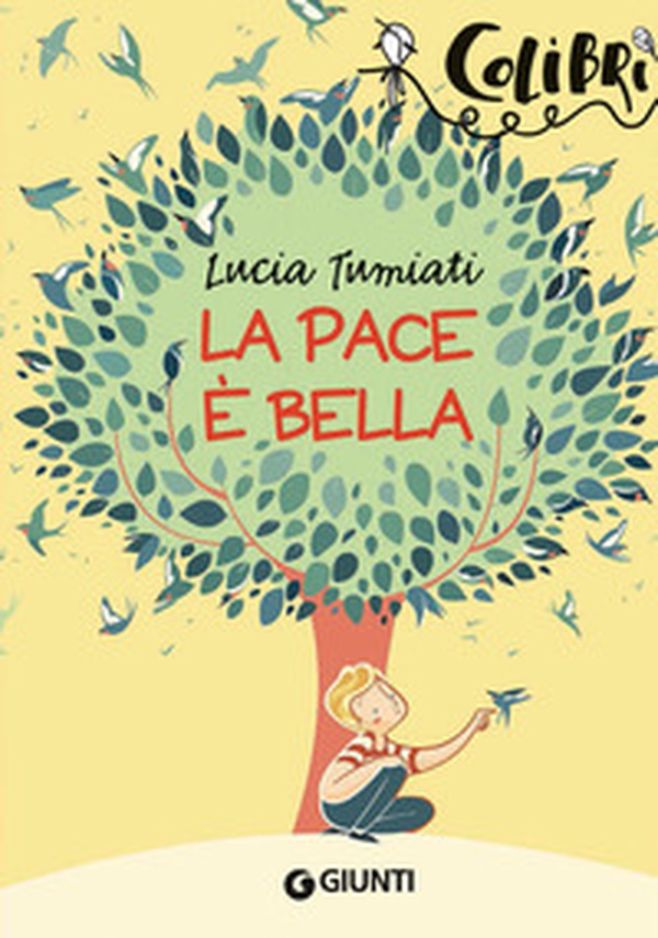 La pace è bella - Librerie.coop La pace è bella - Librerie.coop