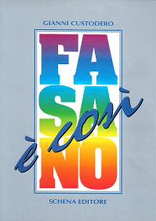 Fasano è così - Librerie.coop Fasano è così - Librerie.coop