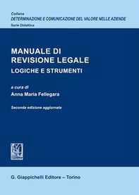 Manuale di revisione legale. Logiche e strumenti - Librerie.coop Manuale di revisione legale. Logiche e strumenti - Librerie.coop