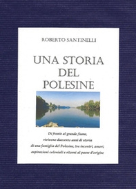Una storia del Polesine - Librerie.coop