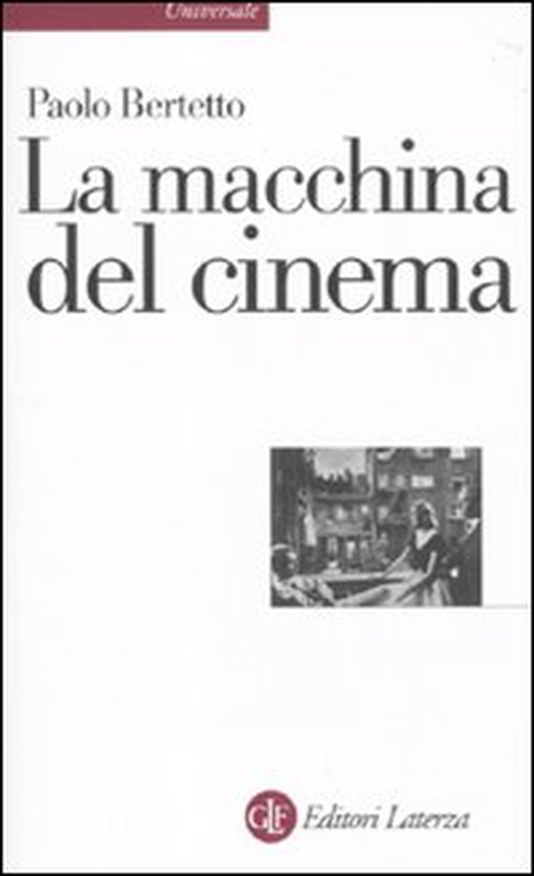 La macchina del cinema - Librerie.coop La macchina del cinema - Librerie.coop