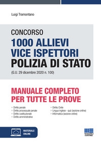 Concorso 1000 allievi vice ispettori Polizia di Stato (G.U. 29 dicembre 2020 n. 100). Manuale completo per tutte le prove - Librerie.coop Concorso 1000 allievi vice ispettori Polizia di Stato (G.U. 29 dicembre 2020 n. 100). Manuale completo per tutte le prove - Librerie.coop