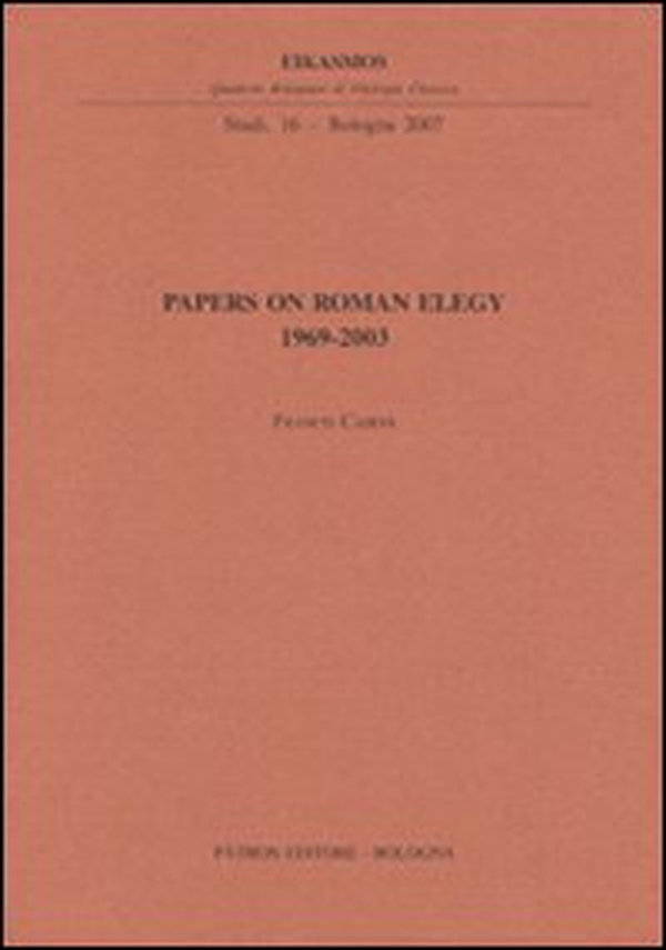 Papers on roman elegy - Librerie.coop Papers on roman elegy - Librerie.coop