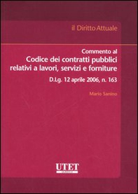 Commento al codice dei contratti pubblici relativi a lavori, servizi e forniture - Librerie.coop