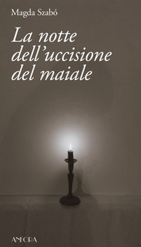La notte dell'uccisione del maiale - Librerie.coop La notte dell'uccisione del maiale - Librerie.coop