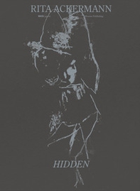 Rita Ackermann. Hidden. Ediz. italiana e inglese - Librerie.coop Rita Ackermann. Hidden. Ediz. italiana e inglese - Librerie.coop