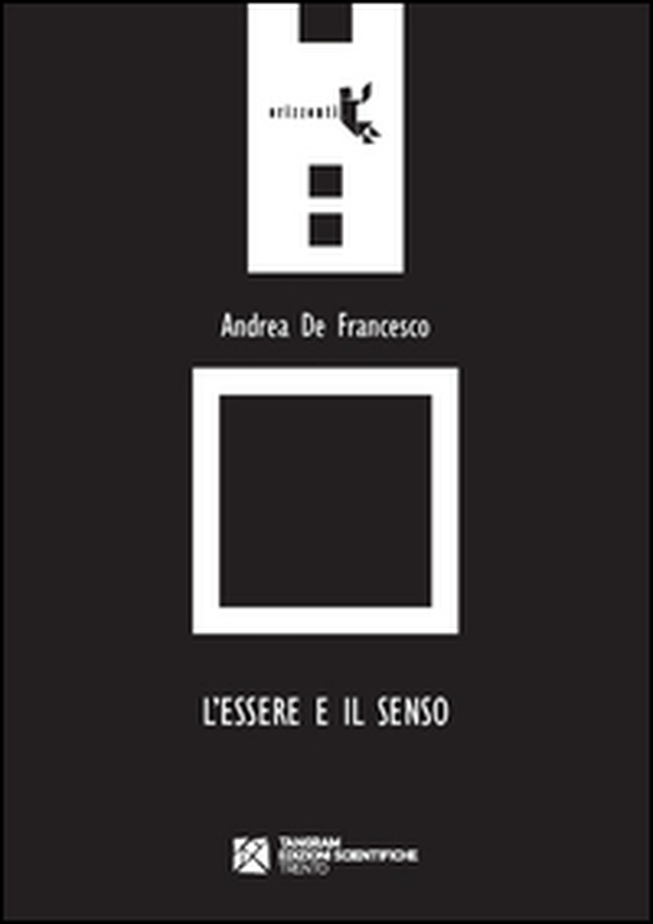 L'essere e il senso - Librerie.coop