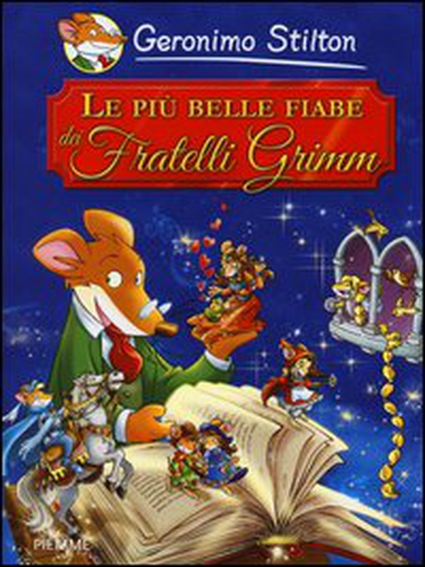Le più belle fiabe dei fratelli Grimm - Librerie.coop Le più belle fiabe dei fratelli Grimm - Librerie.coop