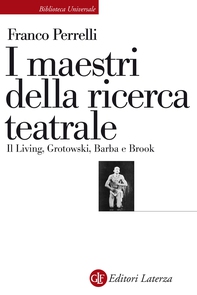 I maestri della ricerca teatrale - Librerie.coop