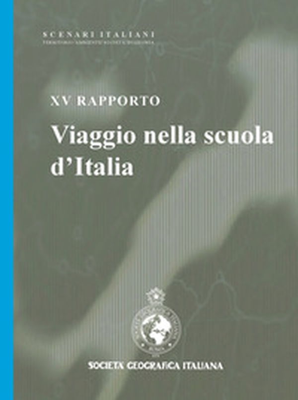 XV rapporto. Viaggio nella scuola - Librerie.coop XV rapporto. Viaggio nella scuola - Librerie.coop