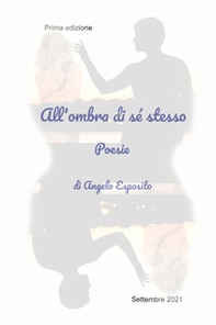 All'ombra di se stesso - Librerie.coop