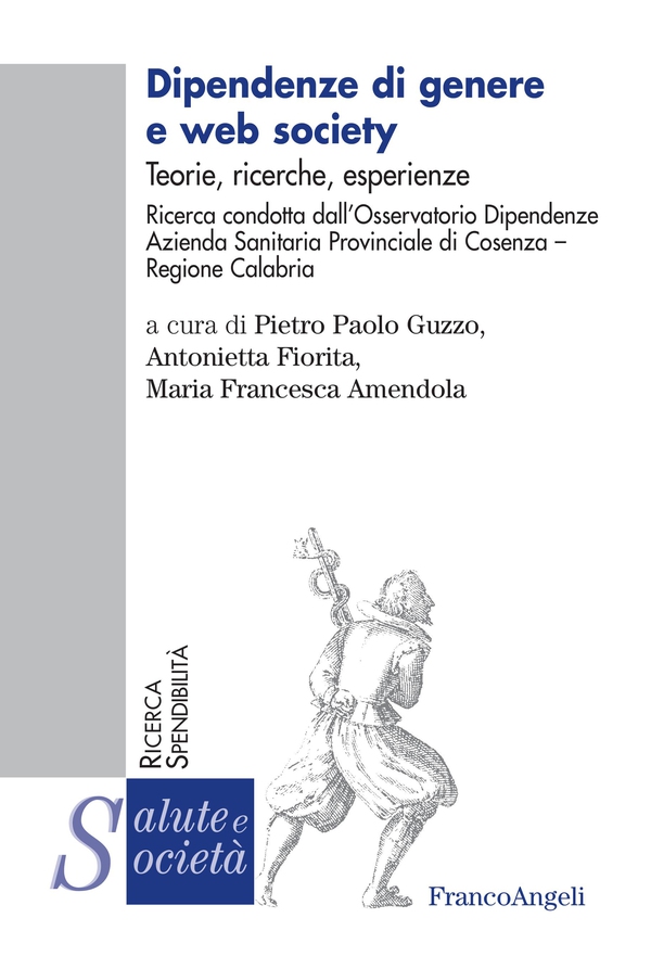 Dipendenze di genere e web society - Librerie.coop Dipendenze di genere e web society - Librerie.coop