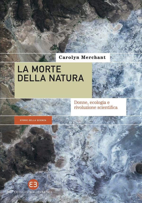 La morte della natura - Librerie.coop La morte della natura - Librerie.coop