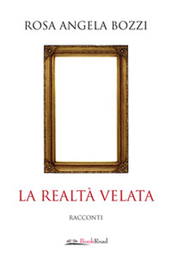 La realtà velata - Librerie.coop La realtà velata - Librerie.coop
