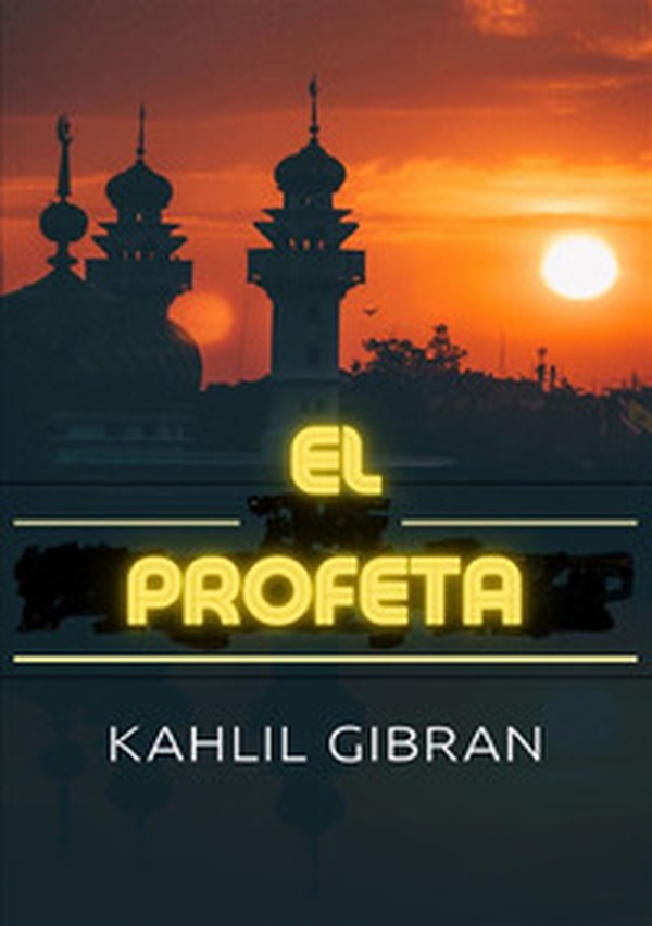El profeta - Librerie.coop El profeta - Librerie.coop