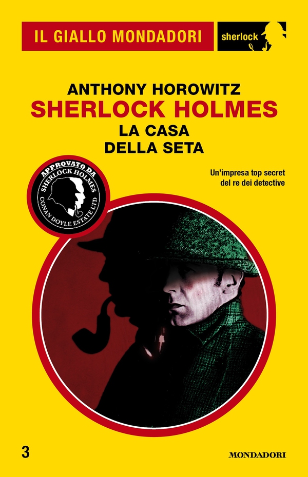 Sherlock Holmes - La casa della seta (Il Giallo Mondadori Sherlock) - Librerie.coop Sherlock Holmes - La casa della seta (Il Giallo Mondadori Sherlock) - Librerie.coop