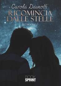 Ricomincia dalle stelle - Librerie.coop