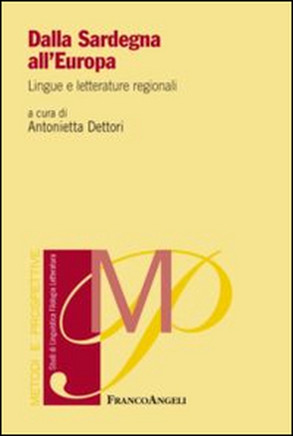 Dalla Sardegna all'Europa. Lingue e letterature regionali - Librerie.coop Dalla Sardegna all'Europa. Lingue e letterature regionali - Librerie.coop