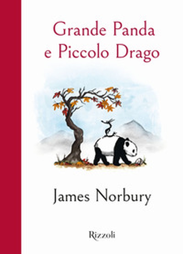Grande Panda e Piccolo Drago - Librerie.coop Grande Panda e Piccolo Drago - Librerie.coop