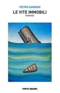 Le vite immobili - Librerie.coop