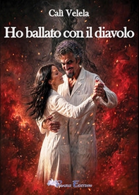 Ho ballato con il diavolo - Librerie.coop