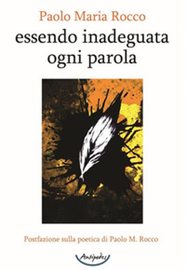 Essendo inadeguata ogni parola - Librerie.coop Essendo inadeguata ogni parola - Librerie.coop