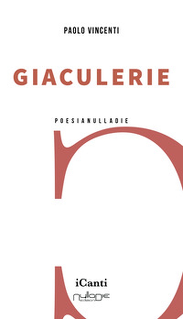 Giaculerie - Librerie.coop Giaculerie - Librerie.coop