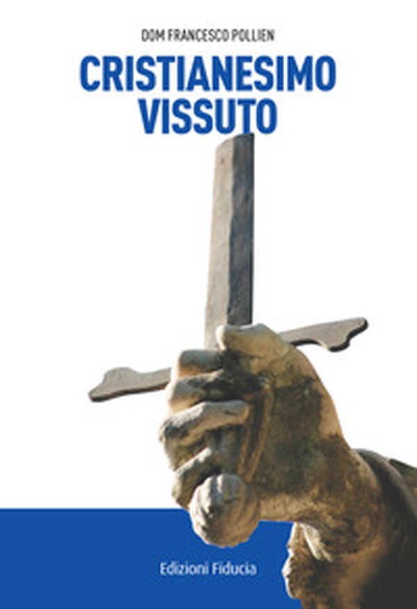 Cristianesimo vissuto - Librerie.coop Cristianesimo vissuto - Librerie.coop