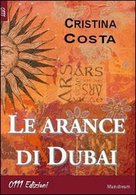 Le arance di Dubai - Librerie.coop