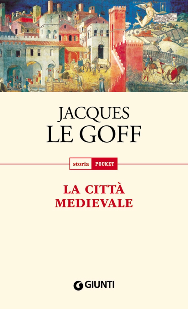 La città medievale - Librerie.coop La città medievale - Librerie.coop