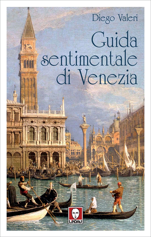Guida sentimentale di Venezia - Librerie.coop Guida sentimentale di Venezia - Librerie.coop