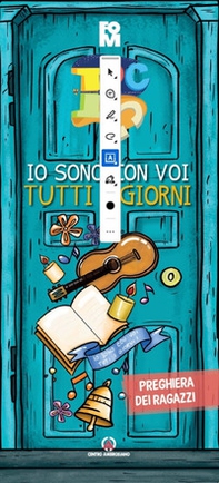 Io sono con voi tutti i giorni. Libretto di preghiera per i ragazzi. Oratorio estivo 2025 - Librerie.coop