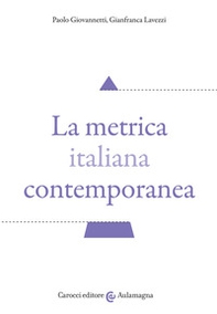 La metrica italiana contemporanea - Librerie.coop