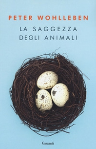 La saggezza degli animali - Librerie.coop La saggezza degli animali - Librerie.coop