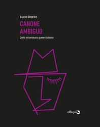 Canone ambiguo. Della letteratura queer italiana - Librerie.coop