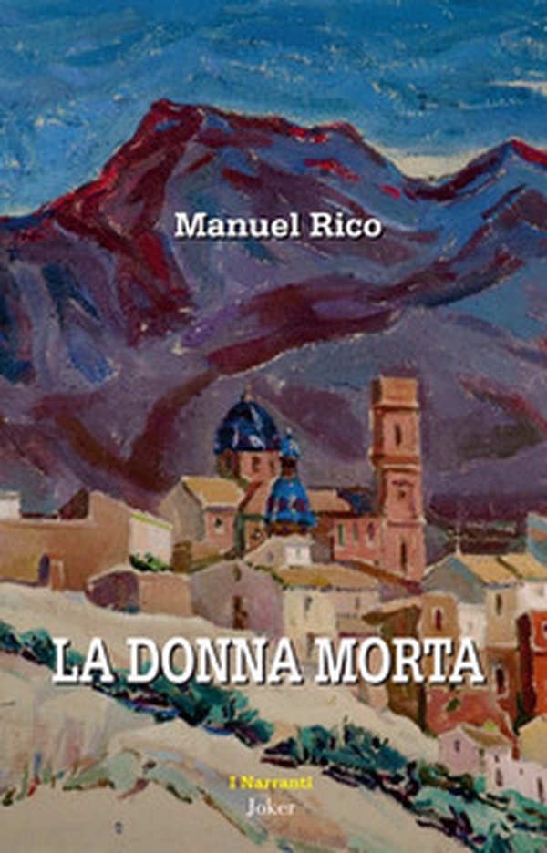 La donna morta - Librerie.coop La donna morta - Librerie.coop