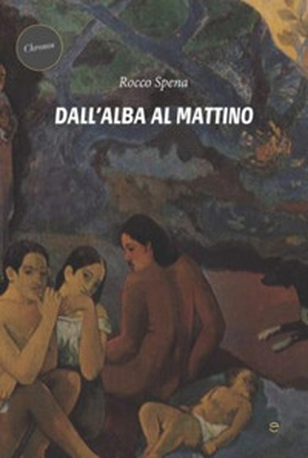 Dall'alba al mattino - Librerie.coop Dall'alba al mattino - Librerie.coop