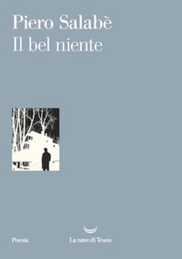 Il bel niente - Librerie.coop Il bel niente - Librerie.coop