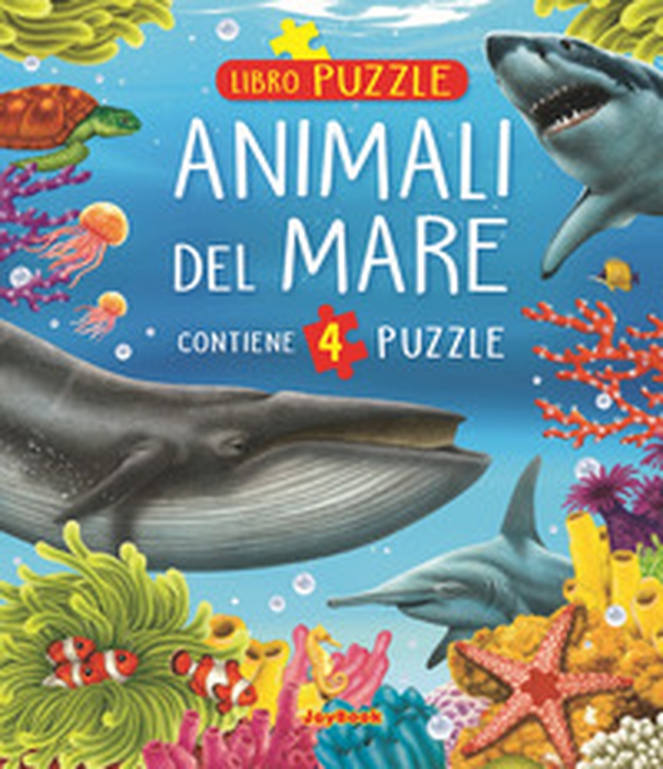 Animali del mare. Libro puzzle - Librerie.coop Animali del mare. Libro puzzle - Librerie.coop