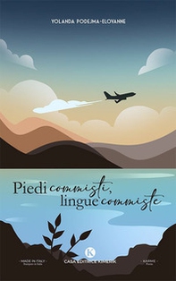 Piedi commisti, lingue commiste. Ediz. italiana e polacca - Librerie.coop