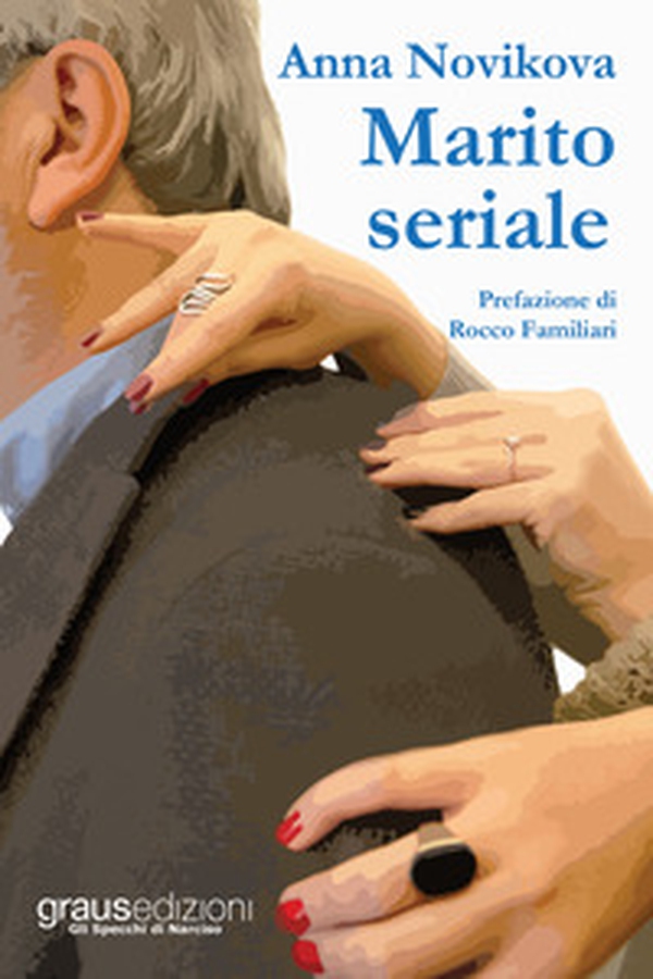 Marito seriale - Librerie.coop Marito seriale - Librerie.coop