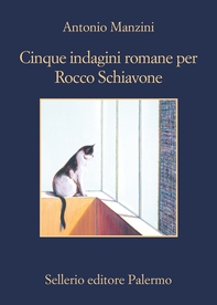 Cinque indagini romane per Rocco Schiavone - Librerie.coop Cinque indagini romane per Rocco Schiavone - Librerie.coop