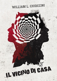 Il vicino di casa - Librerie.coop