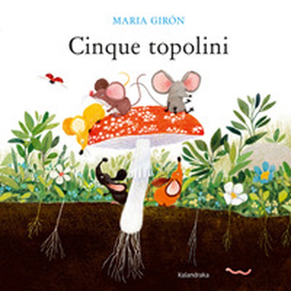 Cinque topolini - Librerie.coop Cinque topolini - Librerie.coop