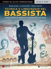 Tecnica e linguaggio del bassista. Corso teorico pratico a indirizzo pop rock - Librerie.coop Tecnica e linguaggio del bassista. Corso teorico pratico a indirizzo pop rock - Librerie.coop